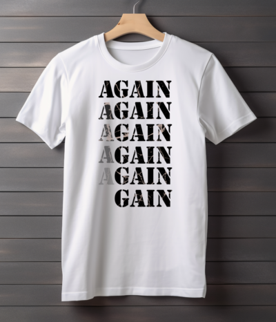 Again Gain Gym Half Sleeve T-Shirt