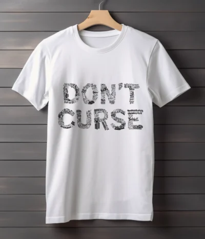Don't Curse Half Sleeve T-Shirt